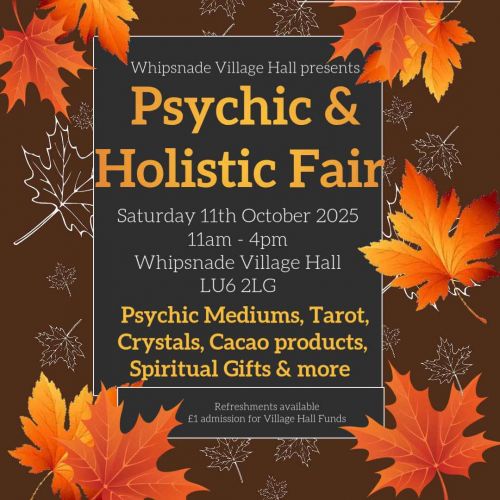 Whipsnade Village Hall - Saturday 11th October 2025 - 11am - 4pm