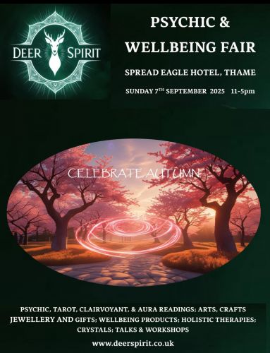 Deer Spirit Mind Body Spirit event in THAME - Spread Eagle - Sunday 7th September 2025 11.00am - 5.00pm